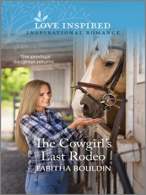 cover image of The Cowgirl's Last Rodeo
